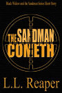The Sandman Cometh