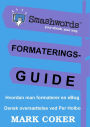 Smashwords Formateringsguide (Smashwords Style Guide Translations, #2)