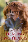 Healing Two Hearts