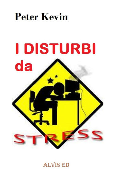 I Disturbi da Stress