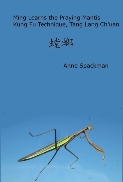 Ming Learns the Praying Mantis Kung Fu Technique, Tang Lang Ch'uan