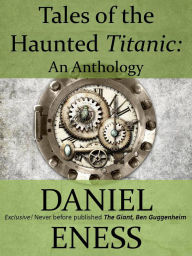 Tales of the Haunted Titanic