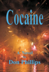 Title: Cocaine, Author: Donald Phillips