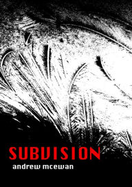 Title: Subvision, Author: Andrew McEwan