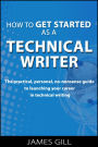 How to Get Started as a Technical Writer