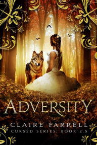 Title: Adversity (Cursed #2.5), Author: Claire Farrell