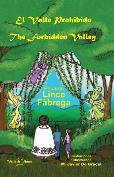El Valle Prohibido * The Forbidden Valley