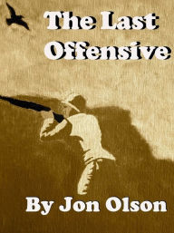 The Last Offensive