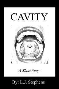 Cavity