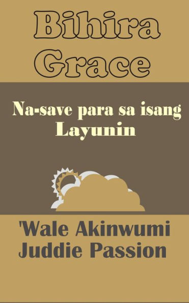 Bihira Grace Na-save para sa isang Layunin