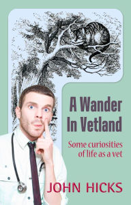 Title: A Wander in Vetland, Author: John Hicks