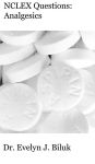 Alternative view 1 of NCLEX Questions: Analgesics