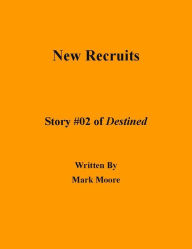 New Recruits