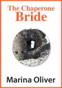 The Chaperone Bride