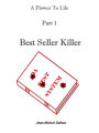 Best Seller Killer (Flower To Life, #1)