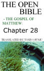The Open Bible - The Gospel of Matthew: Chapter 28