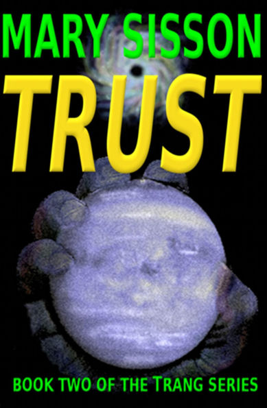 Trust (Trang, #2)