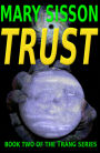 Trust (Trang, #2)