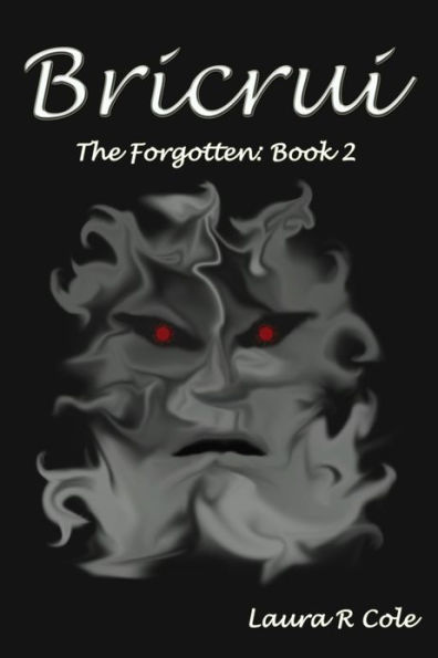 Bricrui (The Forgotten: Book 2)