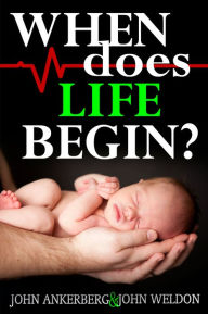 Title: When Does Life Begin? And 39 Other Tough Questions About Abortion, Author: John Ankerberg