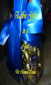 Edible Gifts in a Jar