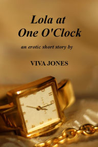 Lola at One O'Clock