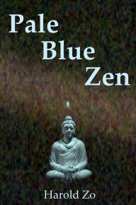 Pale Blue Zen