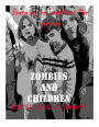 Zombies and Children