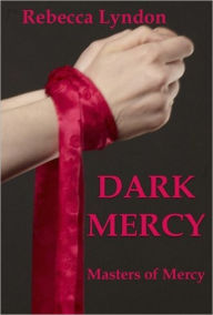 Dark Mercy (Masters of Mercy #1)