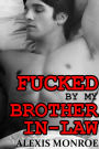 Fucked By My Brother-In-Law
