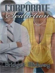Corporate Seduction