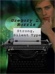 Strong, Silent Type