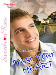 Trust Your Heart