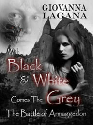 With White and Black Comes the Grey