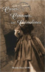 Caves, Cannons and Crinolines