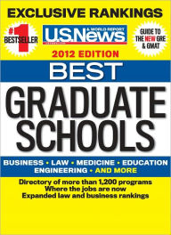 Title: U.S. News and World Report Best Graduate Schools 2012, Author: U.S. News and World Report