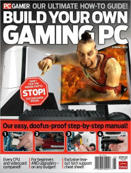 PC Gamer Presents Build Your Own Gaming PC - Spring 2012