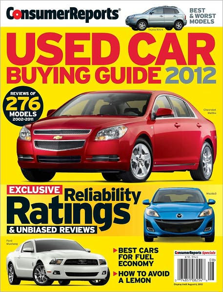 Consumer Reports' Used Car Buying Guide 2012 By Consumer Reports | NOOK ...