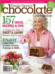 Title: Cooking with Paula Deen's Chocolate Celebration 2012, Author: Hoffman Media