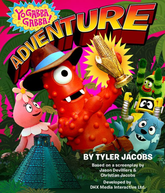 Yo Gabba Gabba! Adventure! by Tyler Jacobs, eBook (NOOK Kids Read and  Play)