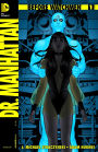 Before Watchmen: Dr. Manhattan #1 (NOOK Comics with Zoom View)