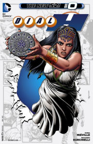Dial H (2012-) #0 (NOOK Comic with Zoom View)