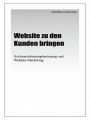 Website zu den kunden bringen