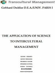 Title: The Application of Science to Intercultural Management, Author: Gebhard Deißler