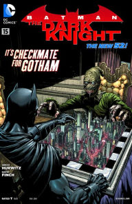 Title: Batman: The Dark Knight #15 (2011- ), Author: Gregg Hurwitz