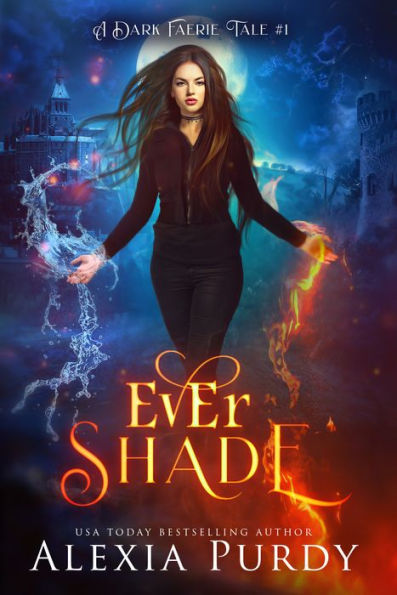 Ever Shade (A Dark Faerie Tale #1)