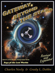 Title: Gateway Beyond The Stars: Book #2 of 