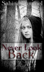 Never Look Back