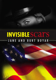 Title: Invisible Scars, Author: Burt Boyar