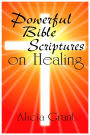 Powerful Bible Scriptures On Healing